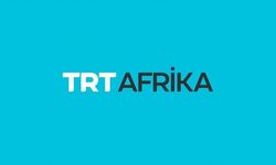 TRT Afrika tüm kıtaya hitap etmeyi hedefliyor