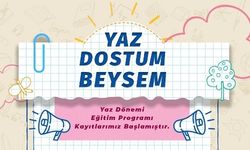 BEYSEM'de yaz okulu programı kayıtları başladı