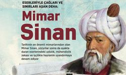 Eserleri çağları aşan büyük mimar: Mimar Sinan