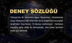 Türkiye Uzay Ajansından Gezeravcı'nın deneylerine ilişkin yeni "Deney Sözlüğü"