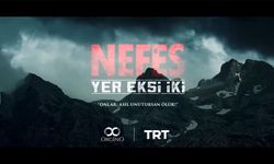 "Nefes - Yer Eksi İki" TRT 1 ekranında izleyiciyle buluşacak
