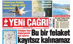 Yeni Çağrı Gazetesi'nin 24 Mayıs 2025 Cumartesi Tarihli Gazete Sayfaları