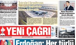 Yeni Çağrı Gazetesi'nin 19 Haziran 2025 Perşembe Tarihli Gazete Sayfaları