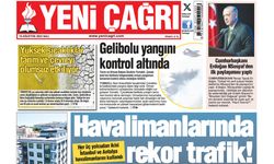 Yeni Çağrı Gazetesi'nin 19 Ağustos 2025 Salı Tarihli Gazete Sayfaları