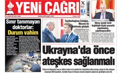 Yeni Çağrı Gazetesi'nin 22 Ağustos 2025 Cuma Tarihli Gazete Sayfaları