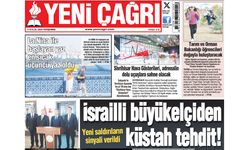 Yeni Çağrı Gazetesi'nin 11 Eylül 2025 Perşembe Tarihli Gazete Sayfaları