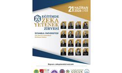 EĞİTİM VE BİLİM DÜNYASI BU ZİRVEDE BULUŞUYOR: "EĞİTİMDE ZEKÂ YETENEK ZİRVESİ / Z ZİRVE " İSTANBUL ÜNİVERSİTESİ’NDE BAŞLI