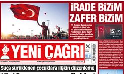 Yeni Çağrı Gazetesi'nin 15 Temmuz 2026 Çarşamba Tarihli Gazete Sayfaları