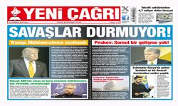 Yeni Çağrı Gazetesi'nin 28 Temmuz 2026 Salı Tarihli Gazete Sayfaları