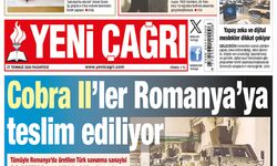 Yeni Çağrı Gazetesi'nin 27 Temmuz 2026 Pazartesi Tarihli Gazete Sayfaları
