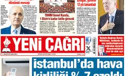 Yeni Çağrı Gazetesi'nin 11 Ağustos 2026 Salı Tarihli Gazete Sayfaları