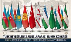 TÜRK DÜNYASININ HUKUKÇULARI LEFKOŞA’DA BULUŞACAK…