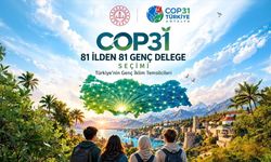 COP31 için 81 ilden 81 genç delege belirlenecek