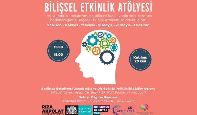 Beşiktaş Belediyesi “Bilişsel Etkinlik Atölyesi” düzenliyor