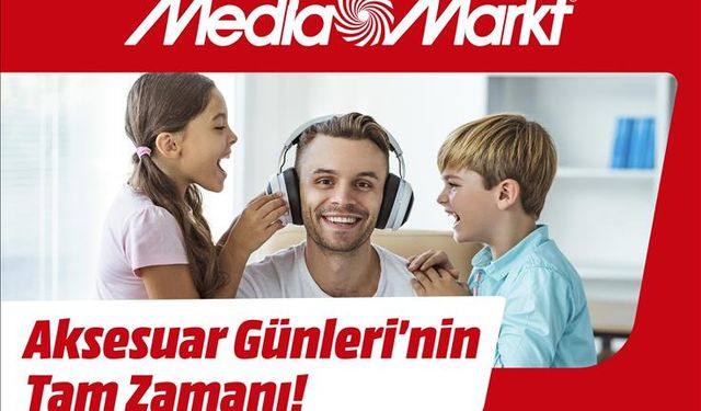 Aksesuar kampanyası MediaMarkt'ta başladı