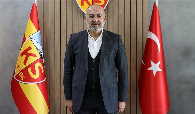Kayserispor Kulübü Başkanı Ali Çamlı, takıma ve Burak Yılmaz'a güveniyor