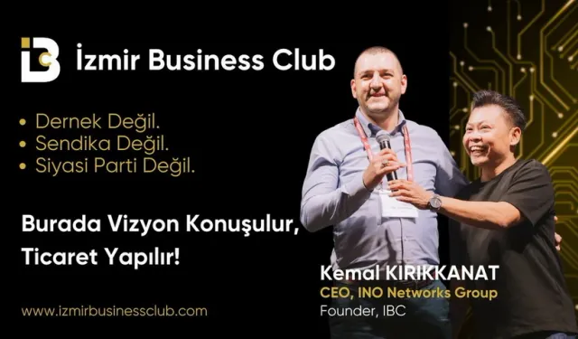 İzmir Business Club İzmir İş Dünyasına Yeni Bir Soluk Getiriyor