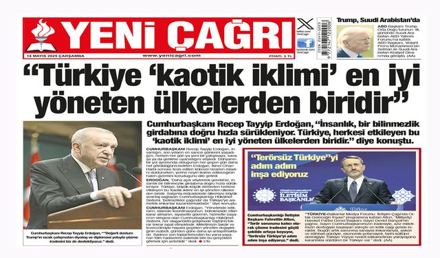 Yeni Çağrı Gazetesi'nin 14 Mayıs 2025 Çarşamba Tarihli Gazete Sayfaları