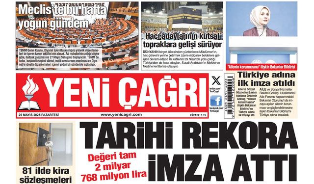 Yeni Çağrı Gazetesi'nin 26 Mayıs 2025 Pazartesi Tarihli Gazete Sayfaları