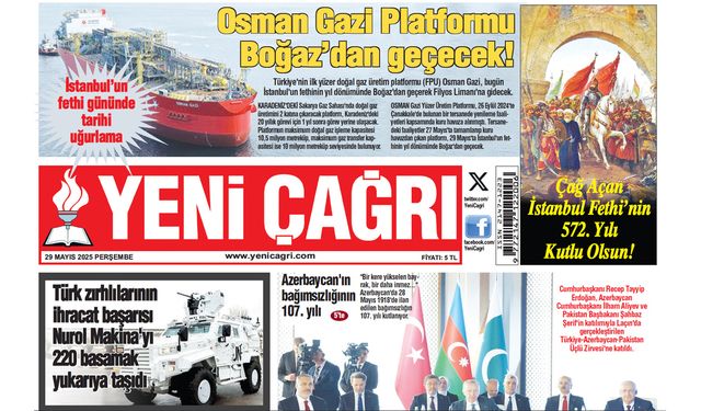 Yeni Çağrı Gazetesi'nin 29 Mayıs 2025 Perşembe Tarihli Gazete Sayfaları