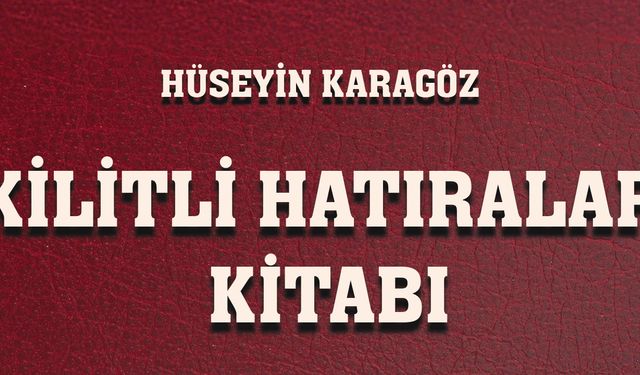 Kilitli Hatıralar kitabını okuyucu beğendi teklifler geldi