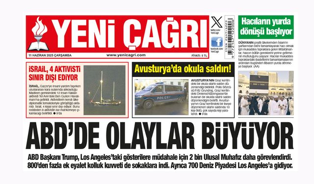Yeni Çağrı Gazetesi'nin 11 Haziran 2025 Çarşamba Tarihli Gazete Sayfaları