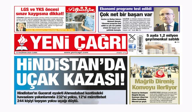 Yeni Çağrı Gazetesi'nin 13 Haziran 2025 Cuma Tarihli Gazete Sayfaları