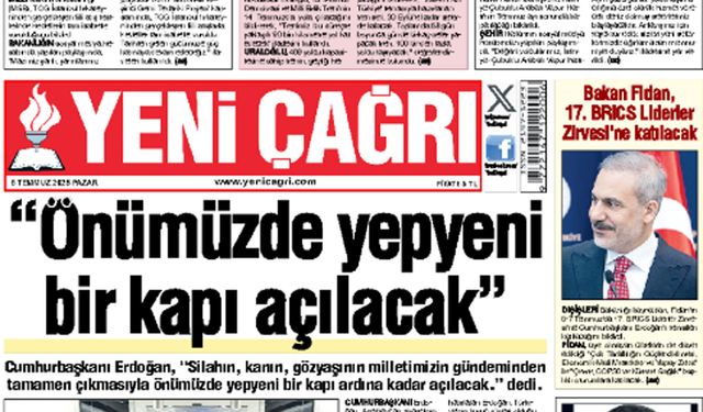 Yeni Çağrı Gazetesi'nin 6 Temmuz 2025 Pazar Tarihli Gazete Sayfaları