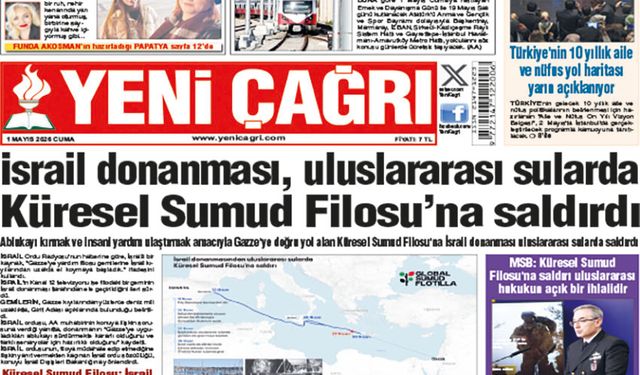 Yeni Çağrı Gazetesi'nin 1 Mayıs 2026 Cuma Tarihli Gazete Sayfaları