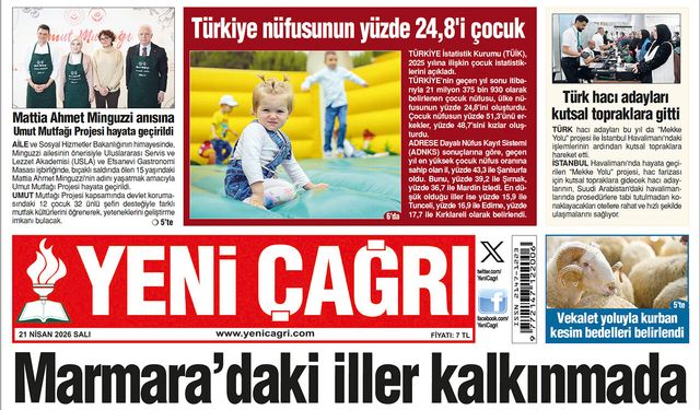 Yeni Çağrı Gazetesi'nin 21 Nisan 2026 Salı Tarihli Gazete Sayfaları