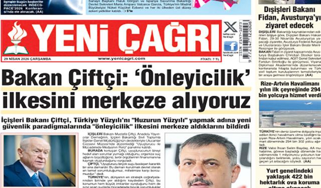 Yeni Çağrı Gazetesi'nin 29 Nisan 2026 Çarşamba Tarihli Gazete Sayfaları