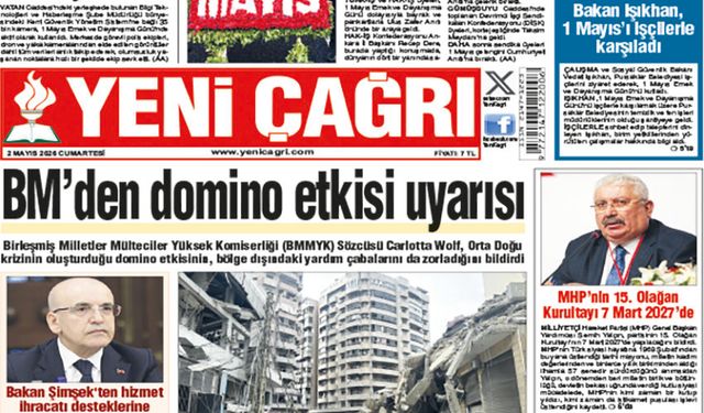 Yeni Çağrı Gazetesi'nin 2 Mayıs 2026 Cumartesi Tarihli Gazete Sayfaları