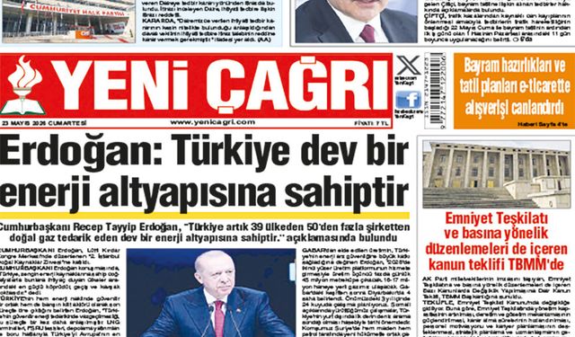 Yeni Çağrı Gazetesi'nin 23 Mayıs 2026 Cumartesi Tarihli Gazete Sayfaları