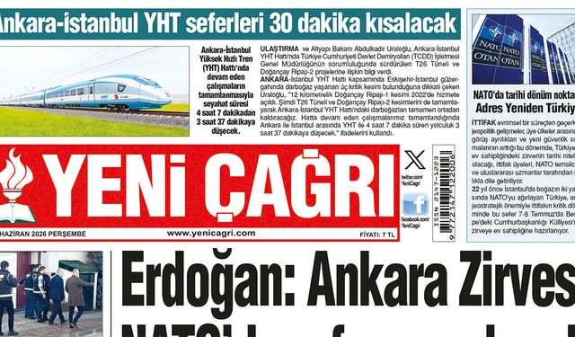 Yeni Çağrı Gazetesi'nin 11 Haziran 2026 Perşembe Tarihli Gazete Sayfaları