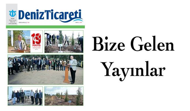 BİZE GELEN YAYINLAR : Deniz Ticareti