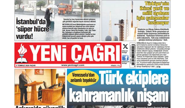 Yeni Çağrı Gazetesi'nin 05 Temmuz 2026 Pazar Tarihli Gazete Sayfaları