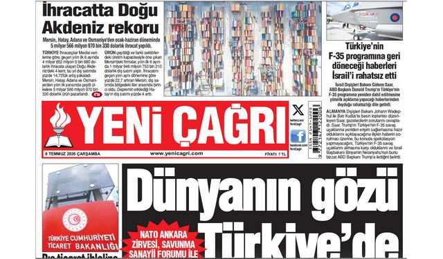 Yeni Çağrı Gazetesi'nin 8 Temmuz 2026 Çarşamba Tarihli Gazete Sayfaları