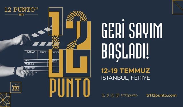'12 Punto 2026', 30 ülkeden sinema profesyonelini İstanbul'da ağırlayacak