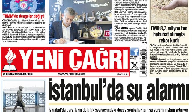 Yeni Çağrı Gazetesi'nin 25 Temmuz 2026 Cumartesi Tarihli Gazete Sayfaları