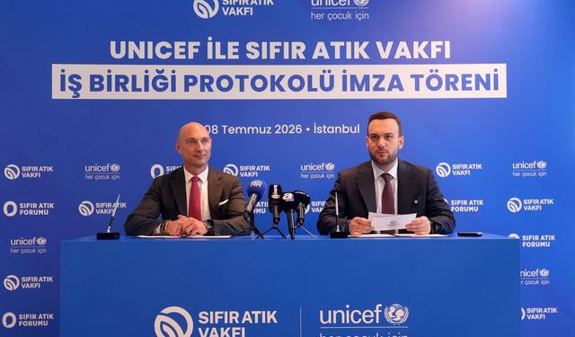 Sıfır Atık Vakfı ile UNICEF Türkiye arasında mutabakat zaptı imzalandı
