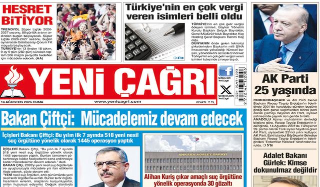 Yeni Çağrı Gazetesi'nin 14 Ağustos 2026 Cuma Tarihli Gazete Sayfaları