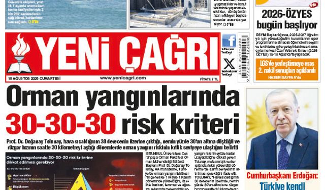 Yeni Çağrı Gazetesi'nin 15 Ağustos 2026 Cumartesi Tarihli Gazete Sayfaları