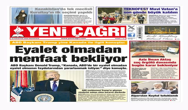 Yeni Çağrı Gazetesi'nin 24 Ağustos 2026 Pazartesi Tarihli Gazete Sayfaları