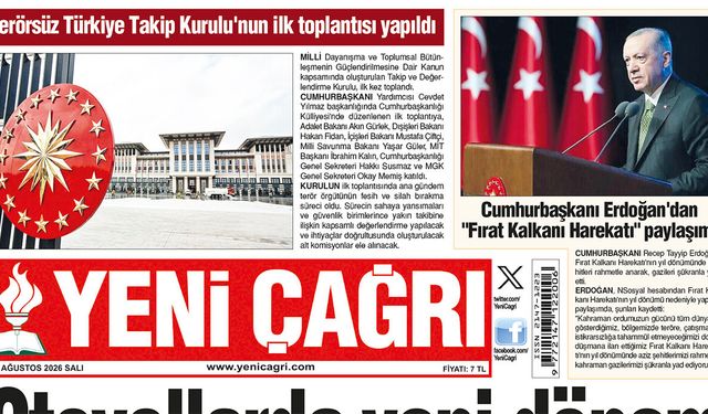 Yeni Çağrı Gazetesi'nin 25 Ağustos 2026 Salı Tarihli Gazete Sayfaları