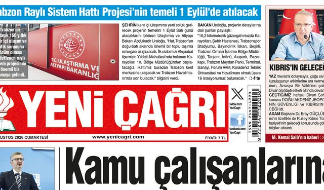 Yeni Çağrı Gazetesi'nin 29 Ağustos 2026 Cumartesi Tarihli Gazete Sayfaları