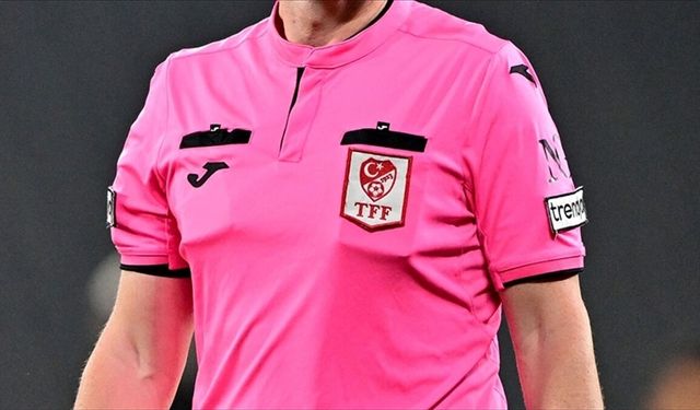 Trendyol Süper Lig'de 2. hafta maçlarında görev alacak hakemler açıklandı