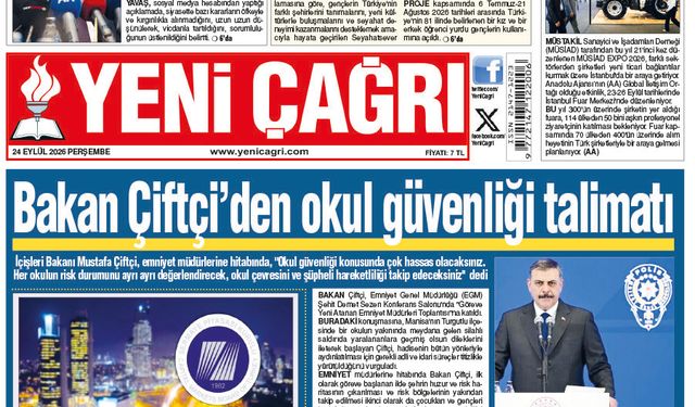 Yeni Çağrı Gazetesi'nin 24 Eylül 2026 Perşembe Tarihli Gazete Sayfaları