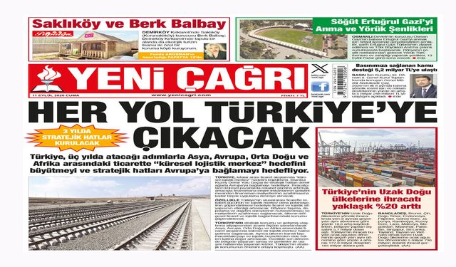 Yeni Çağrı Gazetesi'nin 11 Eylül 2026 Cuma Tarihli Gazete Sayfaları