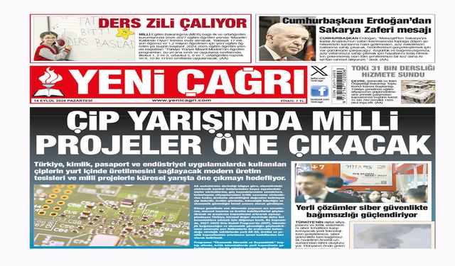Yeni Çağrı Gazetesi'nin 14 Eylül 2026 Pazartesi Tarihli Gazete Sayfaları