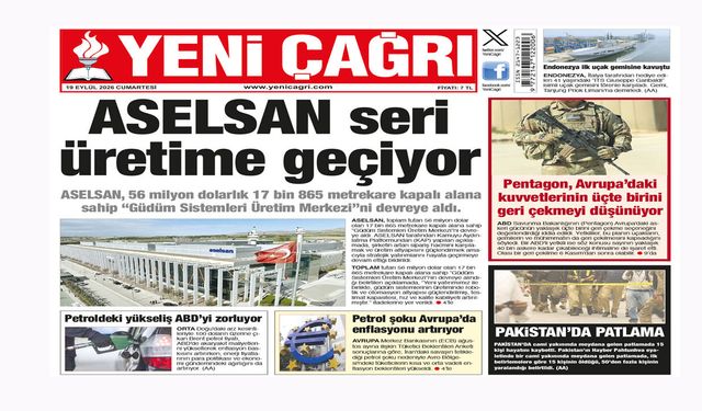 Yeni Çağrı Gazetesi'nin 19 Eylül 2026 Cumartesi Tarihli Gazete Sayfaları
